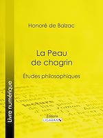 Télécharger le livre :  La Peau de chagrin