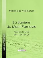 Download this eBook La Barrière du Mont-Parnasse
