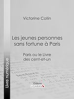 Download this eBook Les jeunes personnes sans fortune à Paris