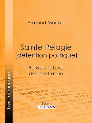 Download the eBook: Sainte-Pélagie (détention politique)