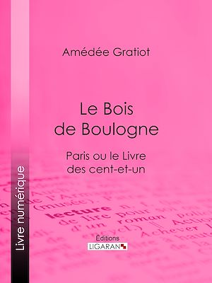 Download the eBook: Le Bois de Boulogne