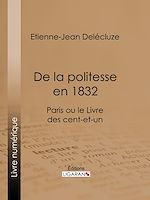 Télécharger le livre :  De la politesse en 1832