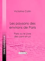 Download this eBook Les paysans des environs de Paris