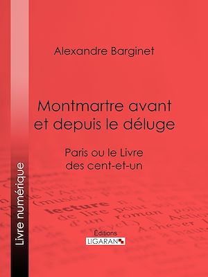 Download the eBook: Montmartre avant et depuis le déluge