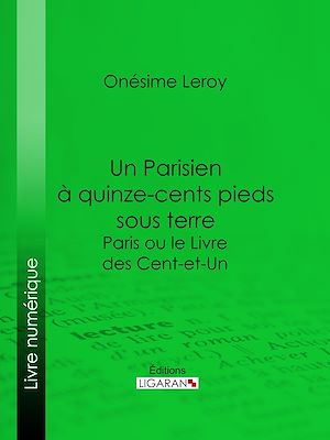 Download the eBook: Un Parisien à 15 000 pieds sous terre