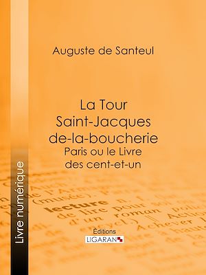Download the eBook: La Tour Saint-Jacques-de-la-boucherie