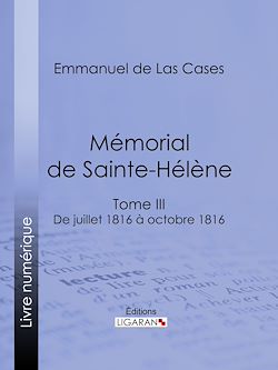 Télécharger le livre :  Mémorial de Sainte-Hélène