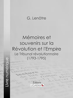 Télécharger le livre :  Mémoires et souvenirs sur la Révolution et l'Empire