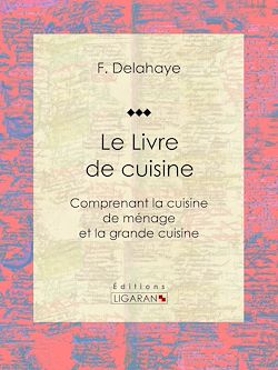 Télécharger le livre :  Le Livre de cuisine