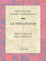 Download this eBook Le Mélodrame