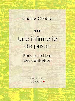 Téléchargez le livre :  Une infirmerie de prison