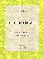 Download this eBook La Loterie Royale