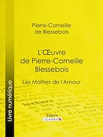 Download this eBook L'Oeuvre de Pierre-Corneille Blessebois