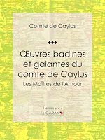 Download this eBook Oeuvres badines et galantes du comte de Caylus