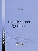 Download this eBook Le Philosophe ignorant