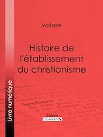 Télécharger le livre :  Histoire de l'établissement du christianisme