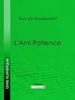 Download this eBook L'Ami Patience