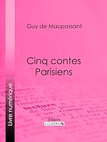 Download this eBook Cinq Contes Parisiens