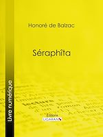 Télécharger le livre :  Séraphîta