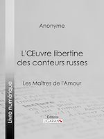Download this eBook L'Oeuvre libertine des conteurs russes