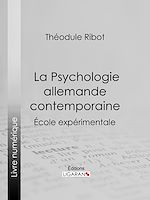 Télécharger le livre :  La Psychologie allemande contemporaine