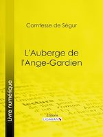 Télécharger le livre :  L'Auberge de l'Ange-Gardien