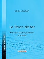 Download this eBook Le Talon de fer