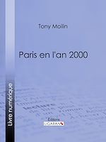 Download this eBook Paris en l'an 2000