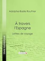 Download this eBook A travers l'Espagne