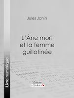 Download this eBook L'Ane mort et la femme guillotinée