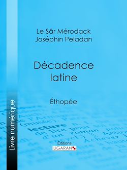 Télécharger le livre :  Décadence latine