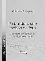Download this eBook Un bal dans une maison de fous