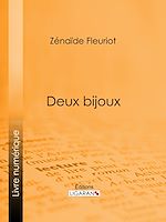 Télécharger le livre :  Deux bijoux