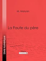 Download this eBook La Faute du père