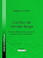 Download this eBook L'action de l'Armée Belge