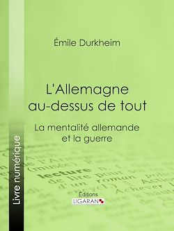 Télécharger le livre :  L'Allemagne au-dessus de tout