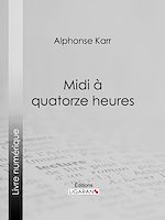 Download this eBook Midi à quatorze heures