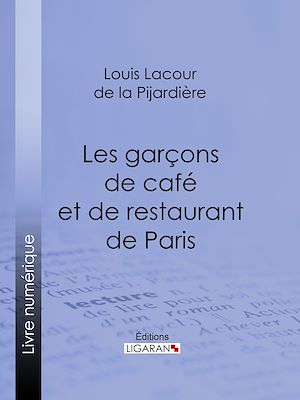 Download the eBook: Les garçons de café et de restaurant de Paris