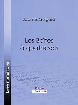 Download the eBook: Les Boîtes à quatre sols