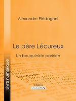Download this eBook Le père Lécureux