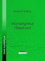 Download this eBook Monseigneur l'Elephant