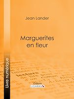 Download this eBook Marguerites en fleur