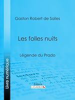 Download this eBook Les folles nuits