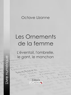 Télécharger le livre :  Les Ornements de la femme
