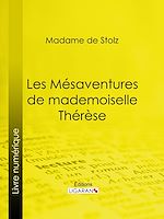 Download this eBook Les Mésaventures de mademoiselle Thérèse
