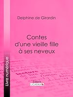Download this eBook Contes d'une vieille fille à ses neveux
