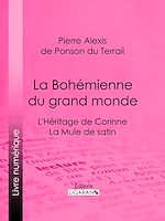 Download this eBook La Bohémienne du grand monde