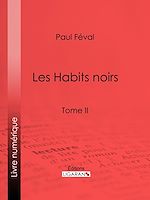 Download this eBook Les Habits noirs