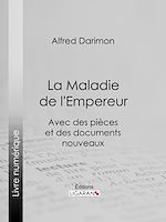 Download this eBook La Maladie de l'Empereur