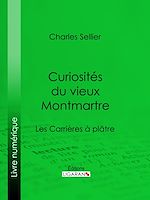 Download this eBook Curiosités du vieux Montmartre
